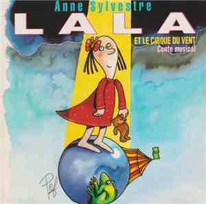 Anne Sylvestre - Lala Et Le Cirque Du Vent