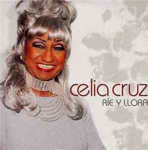 Celia Cruz - Ríe Y Llora