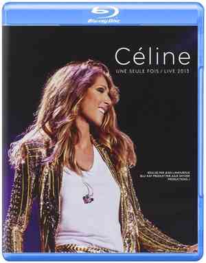 Céline - Une Seule Fois / Live 2013