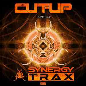 Cut-Up  - Don't Go