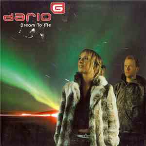 Dario G - Dream To Me