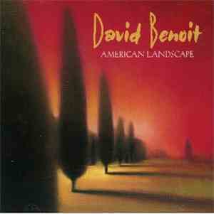 David Benoit - American Landscape