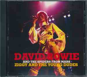 David Bowie And The Spiders From Mars - Ziggy And The Young Dudes