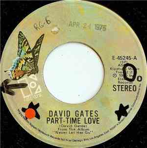 David Gates - Part-Time Love
