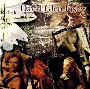 David Glen Eisley - The Lost Tapes