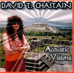 David T. Chastain - Acoustic Visions