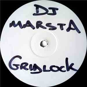 DJ Marsta - Gridlock