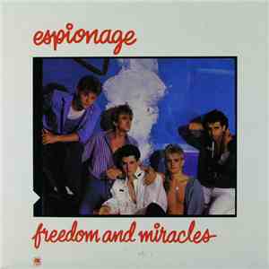 Espionage  - Freedom And Miracles