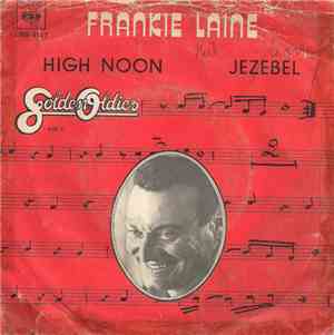 Frankie Laine - High Noon / Jezebel