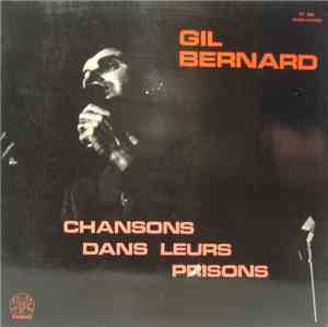 Gil Bernard - Chansons Dans Leurs Prisons