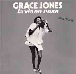 Grace Jones - La Vie En Rose