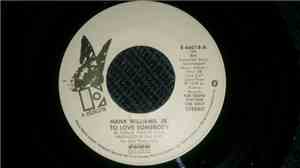Hank Williams, Jr. - To Love Somebody