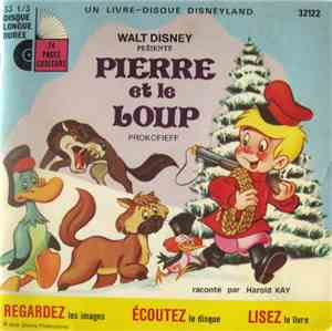 Harold Kay, Serge Prokofieff - Walt Disney Présente Pierre Et Le Loup