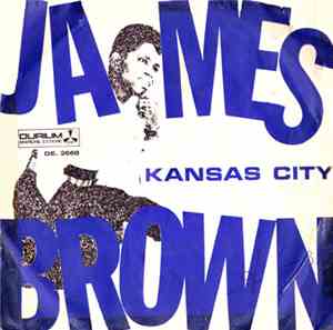 James Brown - Kansas City