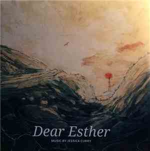 Jessica Curry - Dear Esther