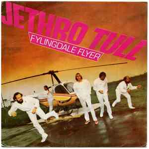 Jethro Tull - Fylingdale Flyer