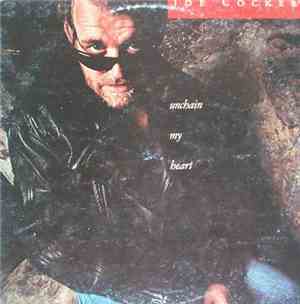 Joe Cocker - Unchain My Heart
