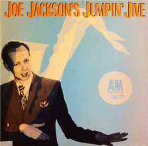 Joe Jackson - Joe Jackson's Jumpin' Jive