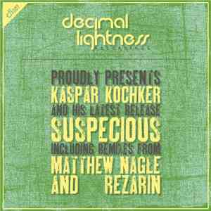 Kaspar Kochker - Suspecious