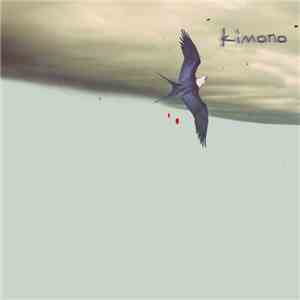 Kimono  - Easy Music For Difficult People