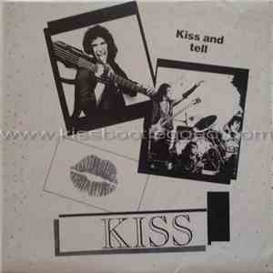 Kiss - Kiss And Tell