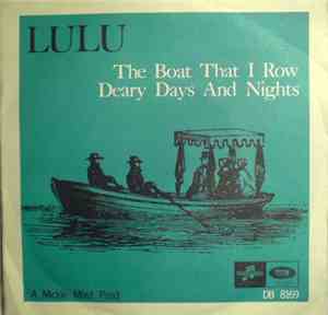 Lulu - The Boat That I Row