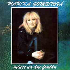Marika Gombitová - Mince Na Dne Fontán