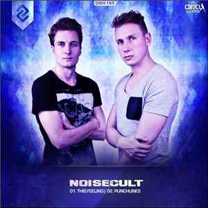 Noisecult  - This Feeling / Punchlines