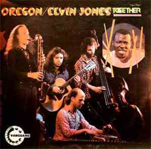 Oregon / Elvin Jones - Together