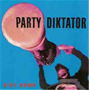 Party Diktator - Dive-Bomb