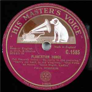Paul Robeson - Plantation Songs