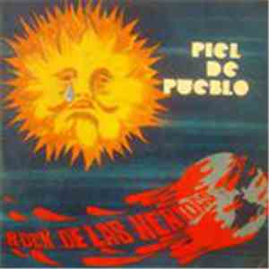 Piel De Pueblo - Rock De Las Heridas