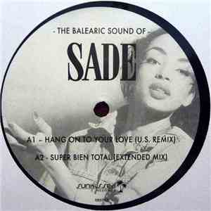 Sade - The Balearic Sound Of Sade