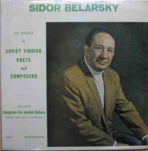 Sidor Belarsky - In Songs By Soviet Yiddish Poets And Composers