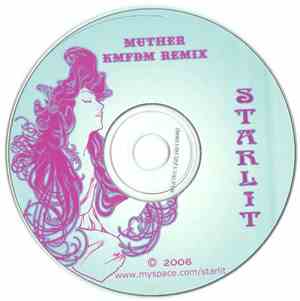 Starlit - Muther (KMFDM Remix)