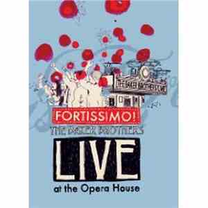 The Baker Brothers - Fortissimo! - Live At The Opera House