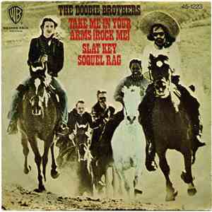 The Doobie Brothers - Take Me In Your Arms (Rock Me)