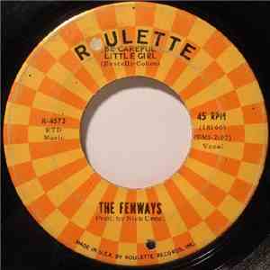 The Fenways - Be Careful Little Girl