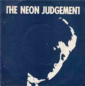 The Neon Judgement - Tomorrow In The Papers
