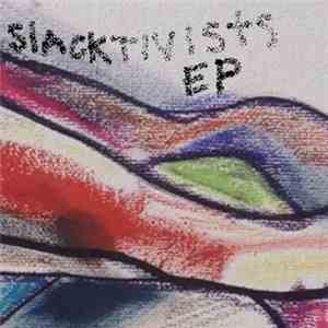 The Slacktivists - Slacktivists