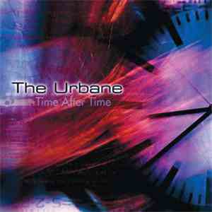 The Urbane - Time After Time