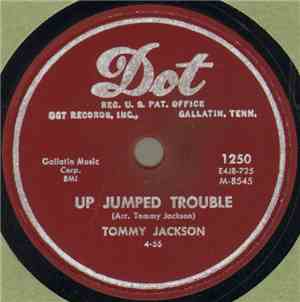 Tommy Jackson  - Up Jumped Trouble / Gray Eagle