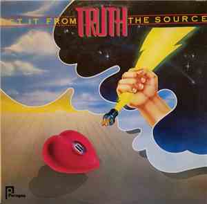 Truth  - Get It From The Source