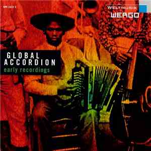 Various - Global Accordion - Early Recordings