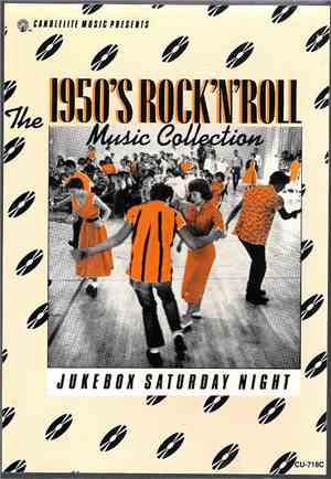 Various - The 1950's Rock N' Roll Music Collection - Jukebox Saturday Night