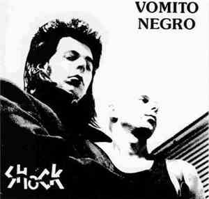 Vomito Negro - Shock