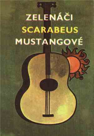 Zelenáči / Scarabeus  / Mustangové - Zelenáči Scarabeus Mustangové