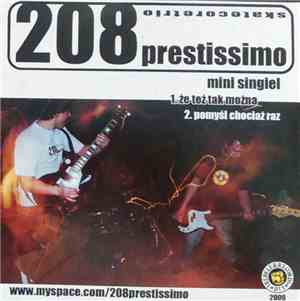 208 Prestissimo - mini singiel