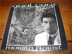 Anal Cunt - Morbid Florist