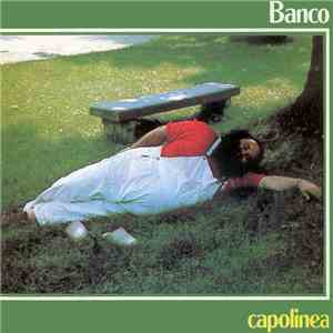 Banco - Capolinea